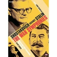 Шостакович против Сталин: Воените симфонии